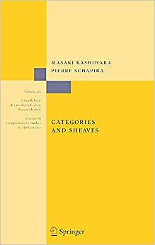 Pierre Schapira – Categories and Sheaves 332 – New Hardback – X555z