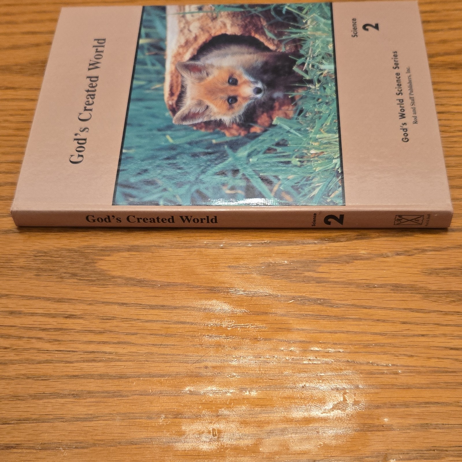 Rod and Staff Publishers God’s Created World Science 2 HC 2021 Illustrated