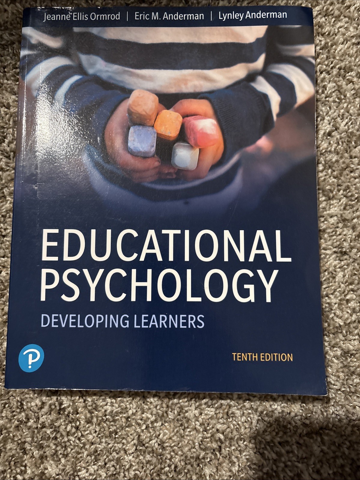 Educational Psychology : Developing Learners by Jeanne Ormrod, Eric Anderman