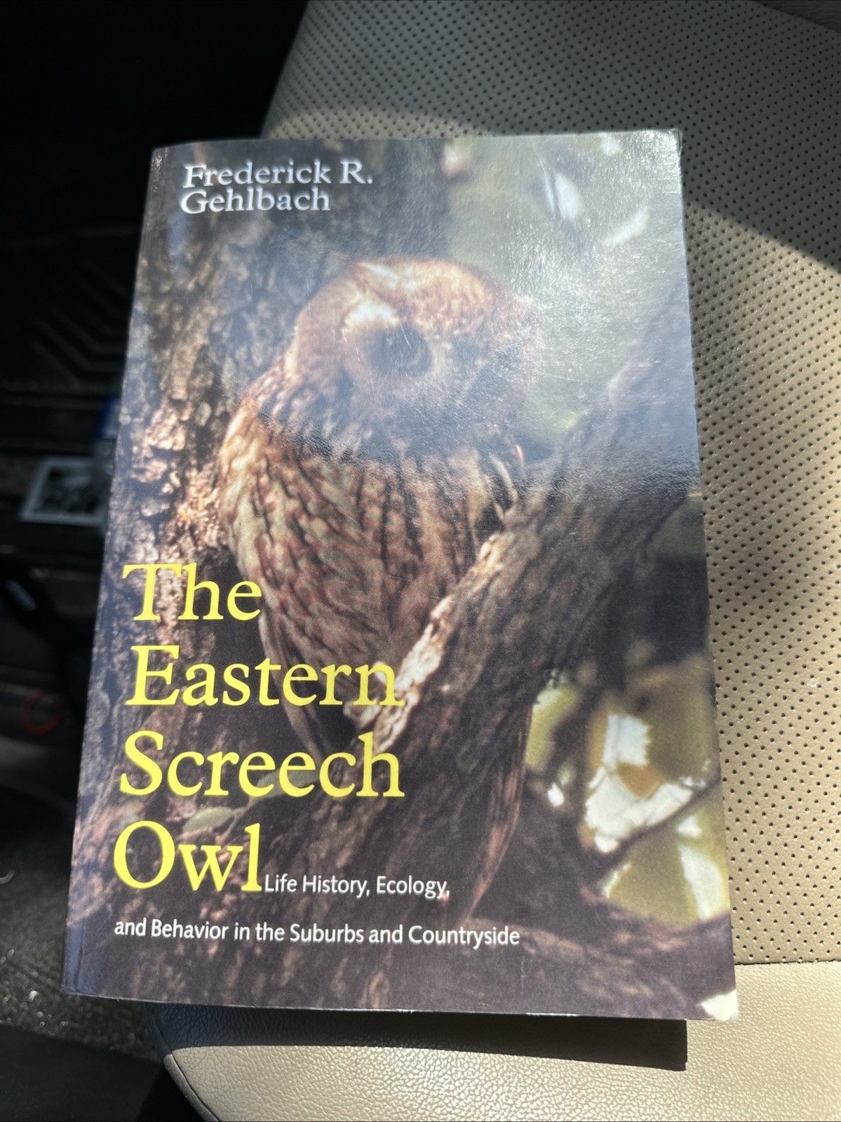 Eastern Screech Owl: Life History, – Paperback, by Gehlbach Frederick R. – Good