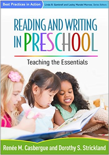 Reading and Writing in Preschool: Teaching the Essentials (Bes…
