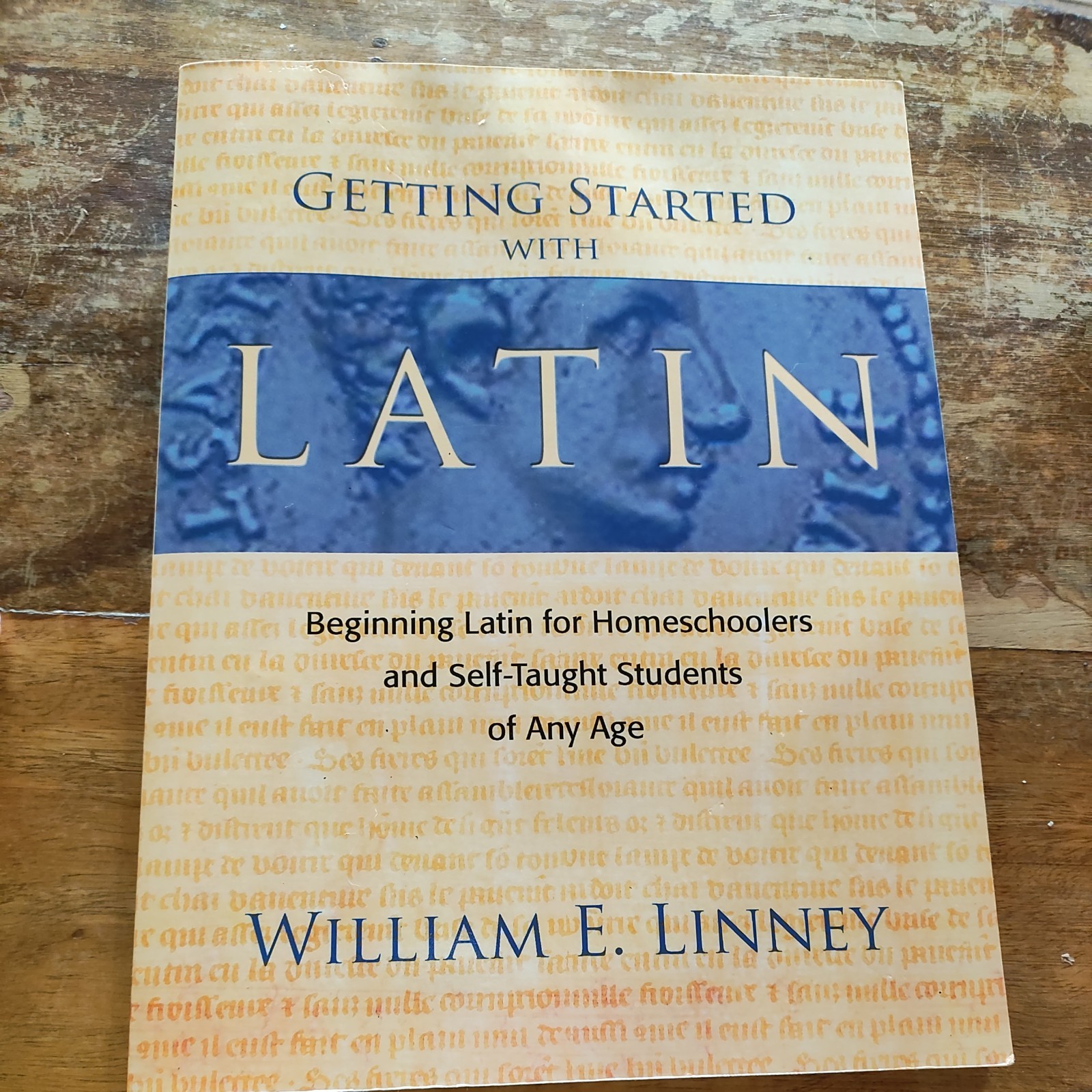 Getting Started with Latin : Beginning Latin for Homeschooled and Self-Taught…