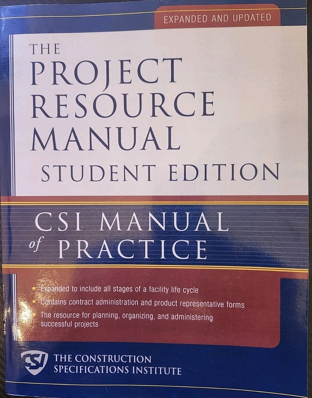 The Project Resource Manual Student Ed. CSI Manual Of Practice **VG**