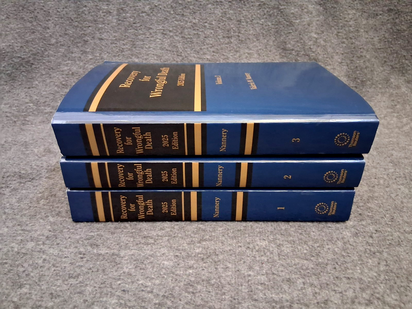 Recovery for Wrongful Death 2025 Edition (Nannery) THOMSON REUTERS Vols 1-2-3