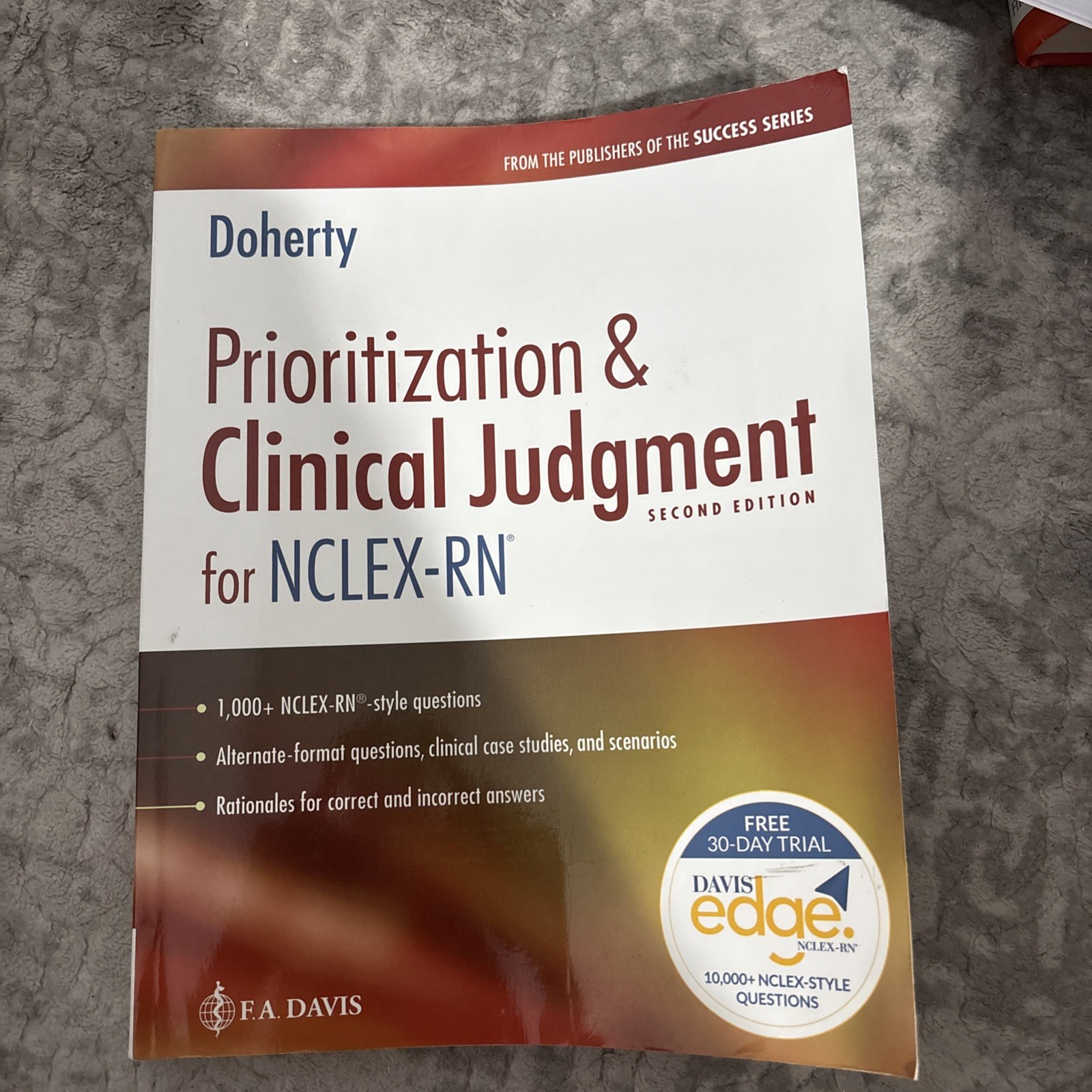 Prioritization and Clinical Judgment for NCLEX-RN® by F.A. Davis Company and…