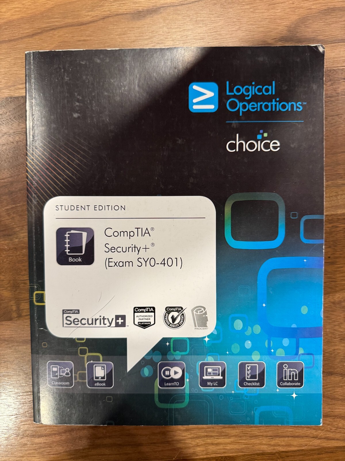 Logical Operations – CompTIA Security+ (SY0-401) – 2014 Student Ed – Good