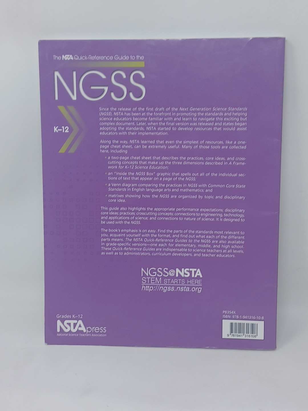 The NSTA Quick-Reference Guide to the NGSS, K-12