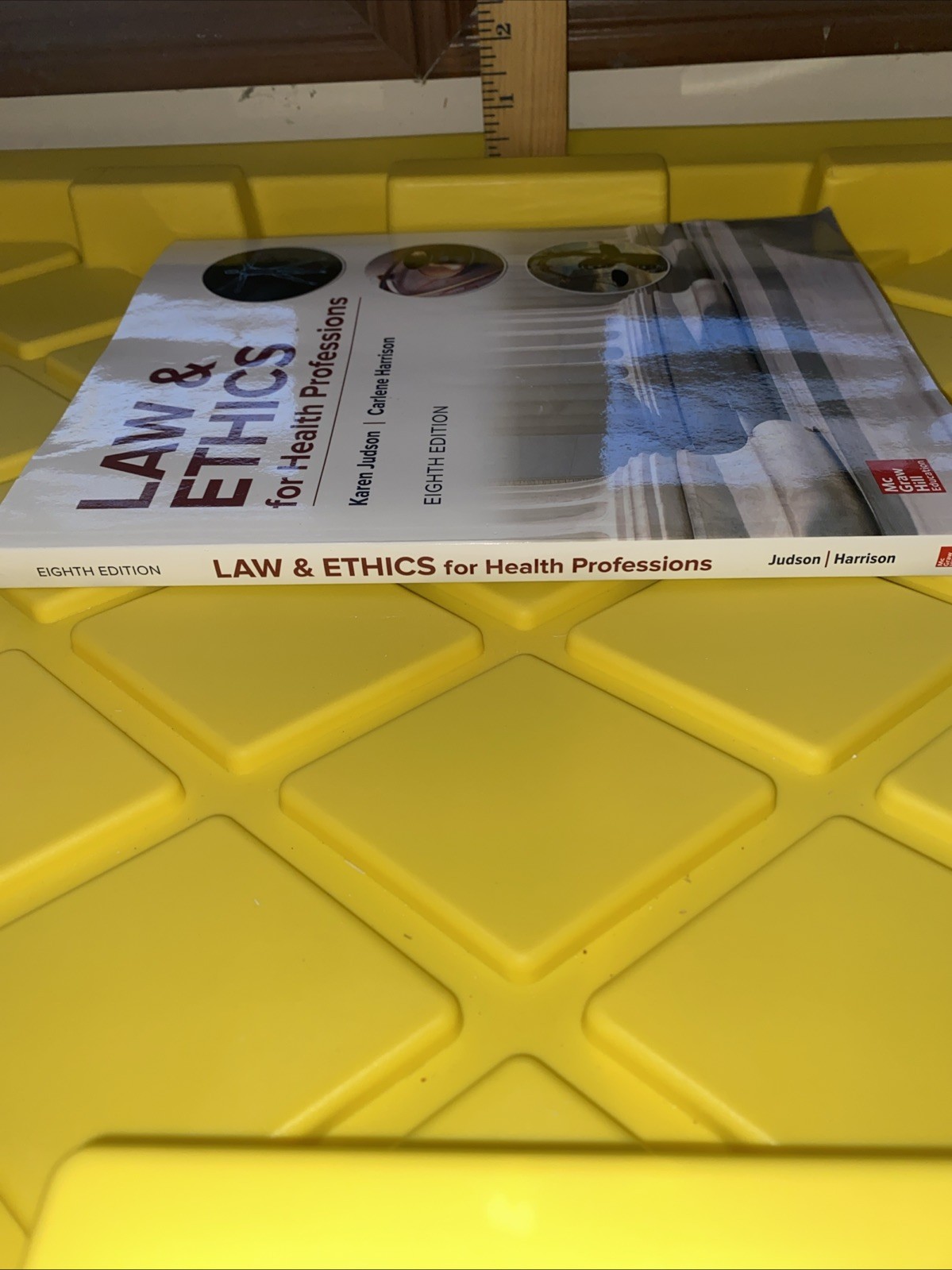Law & Ethics for Health Professions by Karen Judson