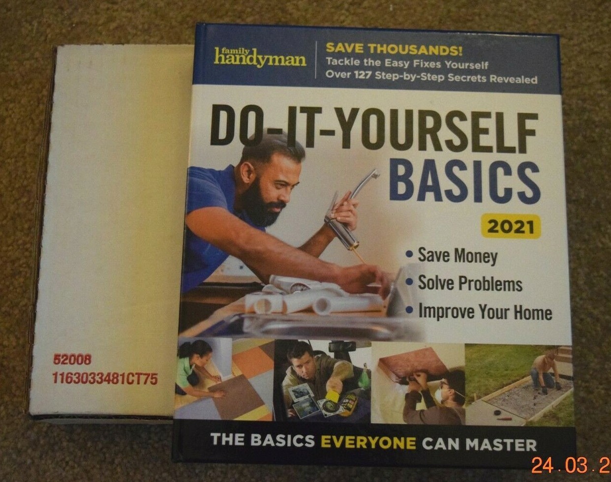 FAMILY HANDYMAN: “DO-IT-YOURSELF-BASICS,” 256-Page Hard Cover Book, 2021, New