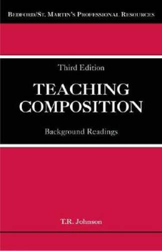 Teaching Composition: Background Readings (Bedford/St. Martin’s Prof – VERY GOOD