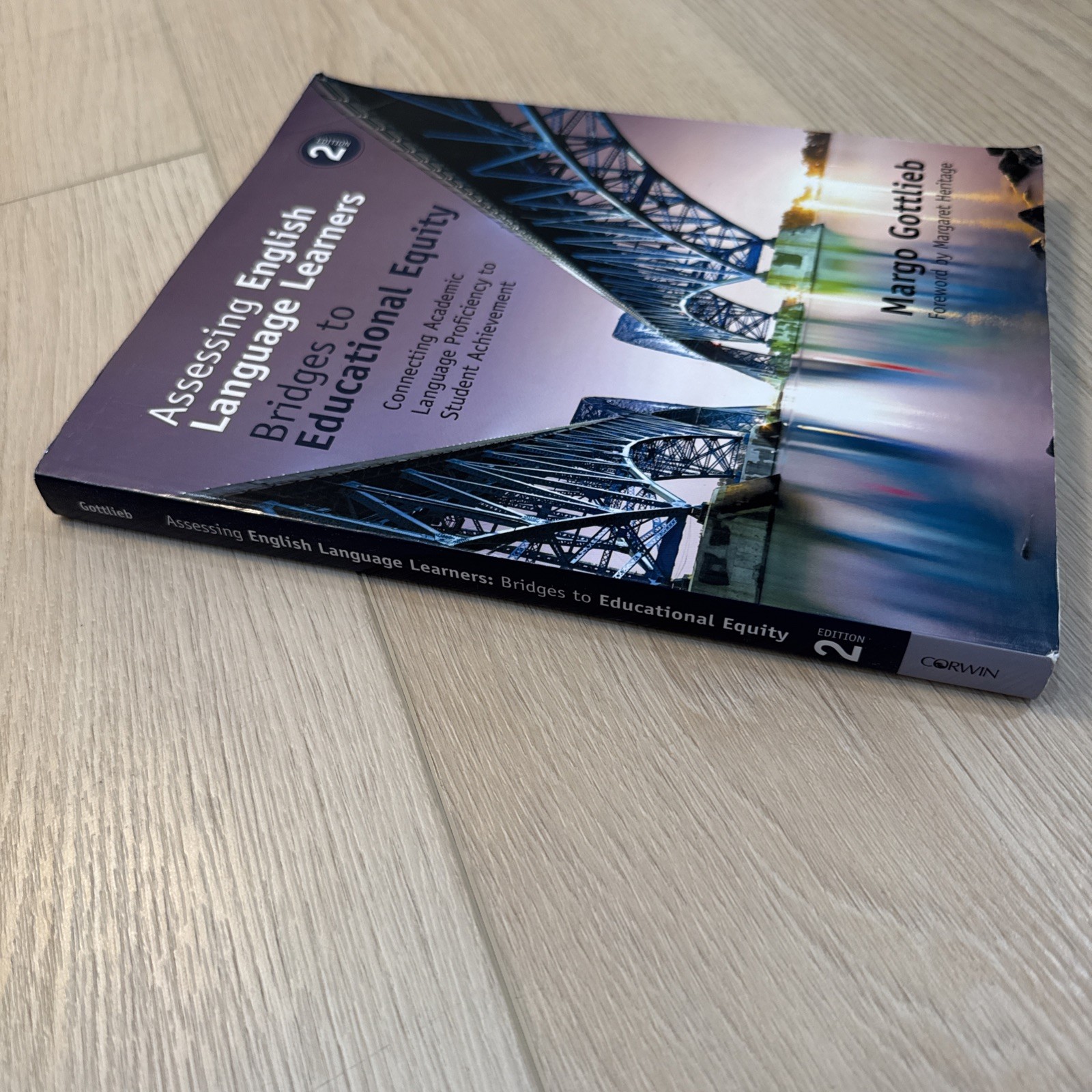 Assessing English Language Learners: Bridges to Educational Equity : Connecting