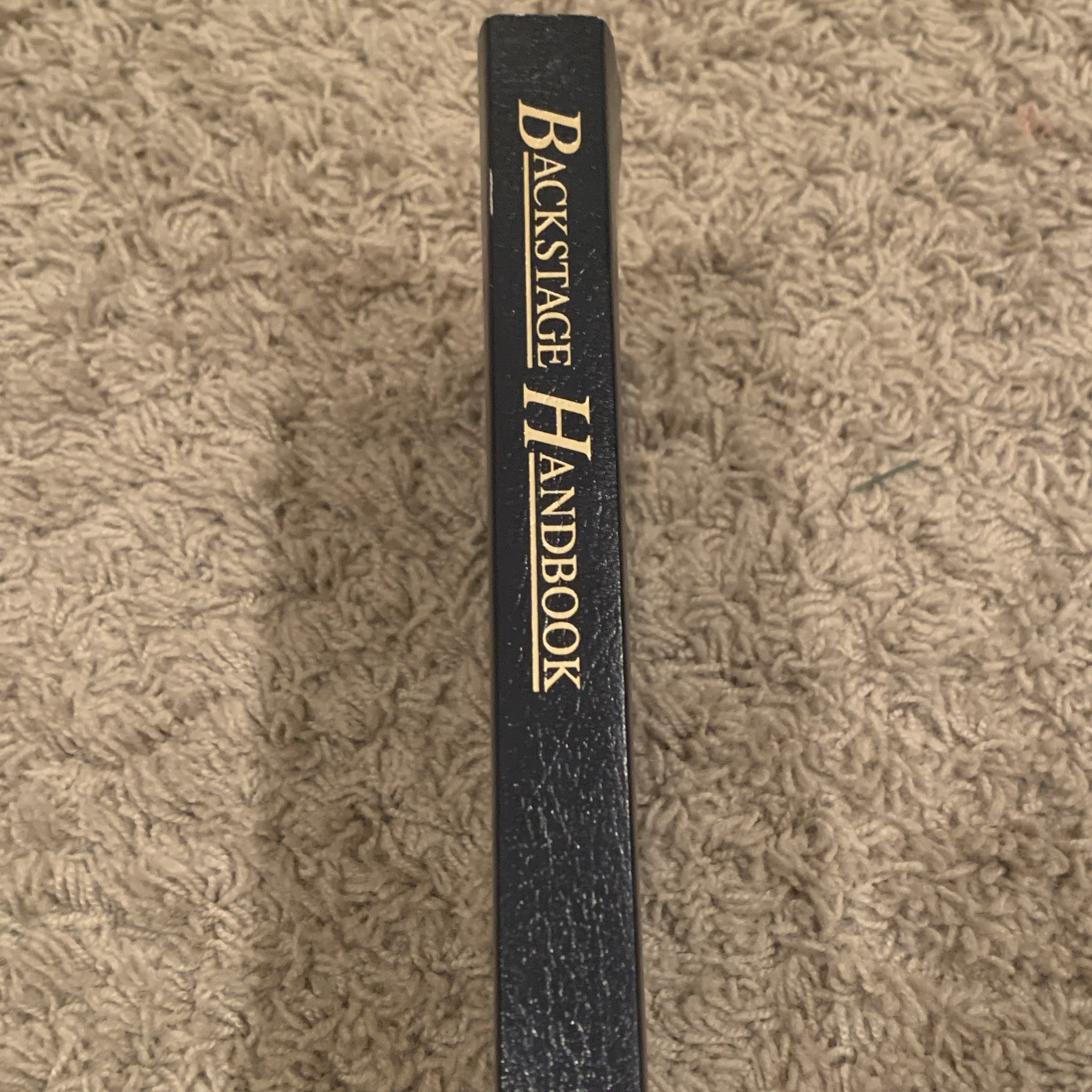 The Backstage Handbook: An Illustrated Almanac of Technical Information