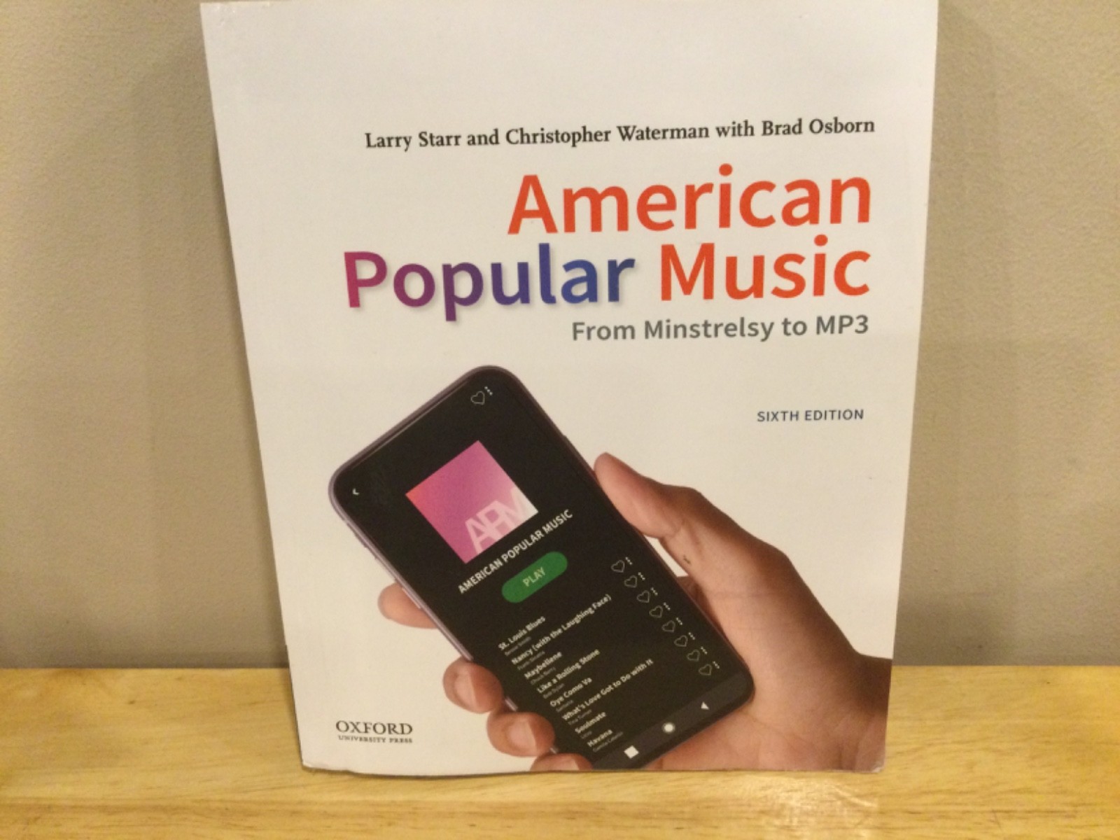 American Popular Music: From Minstrelsy to MP3 – 6th edition PB