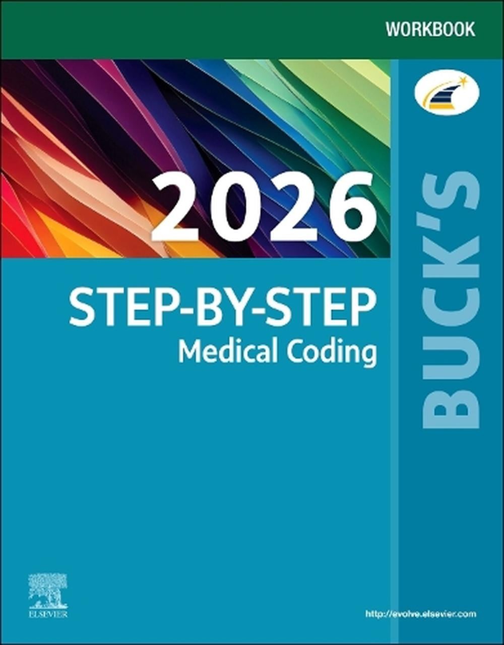 Buck’s Workbook for Step-by-Step Medical Coding, 2026 Edition by Elsevier Paperb