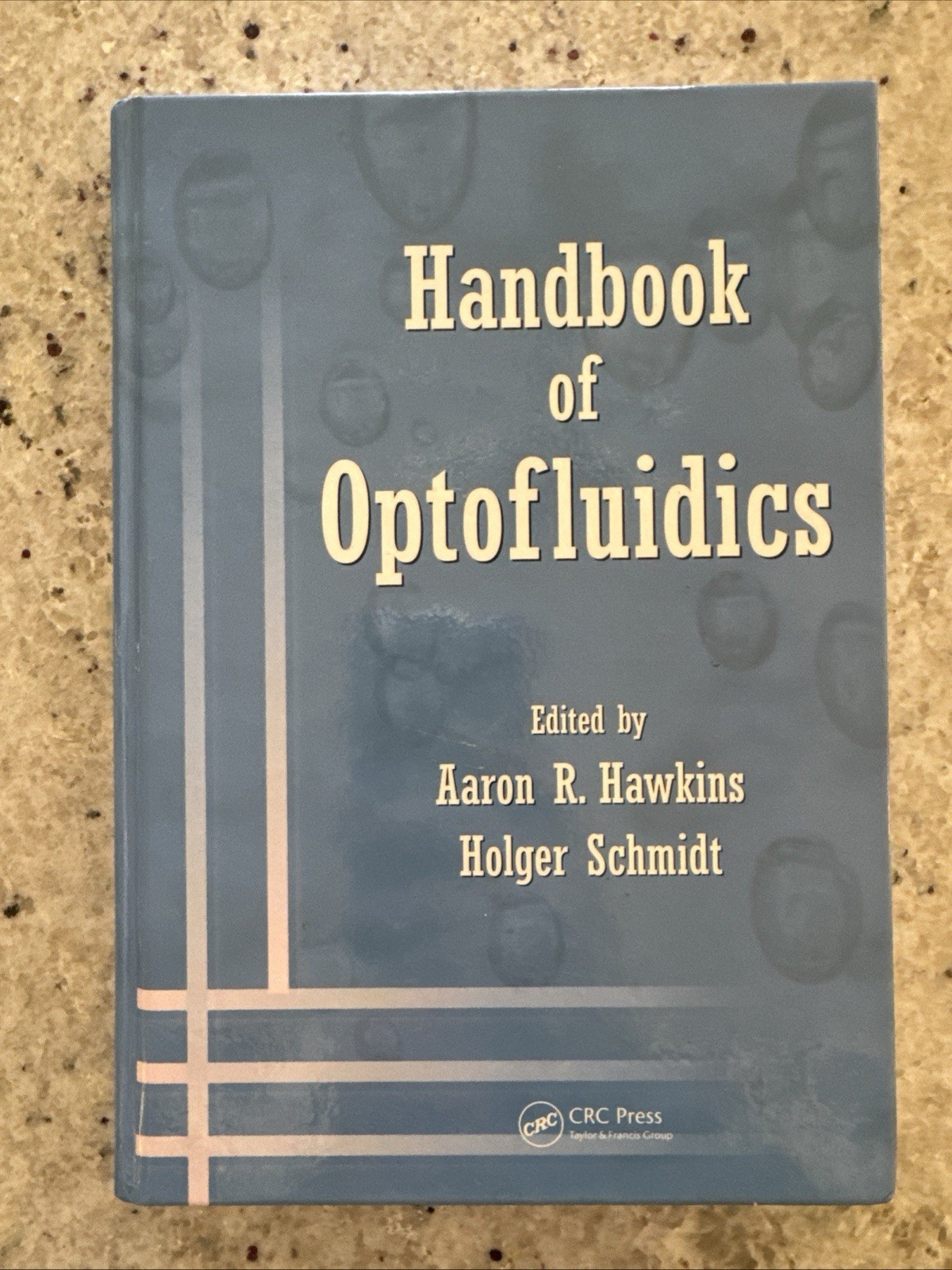 New! Handbook of Optofluidics by Holger Schmidt (2010, CRC Hardcover)