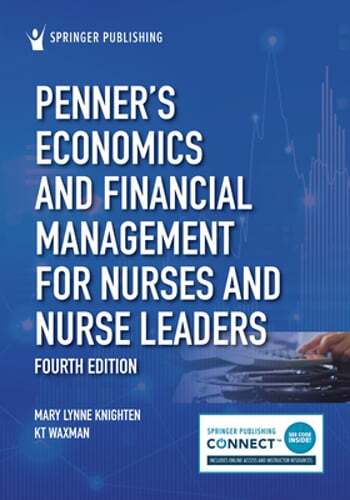 Penner’s Economics and Financial Management for Nurses and Nurse Leaders: Used