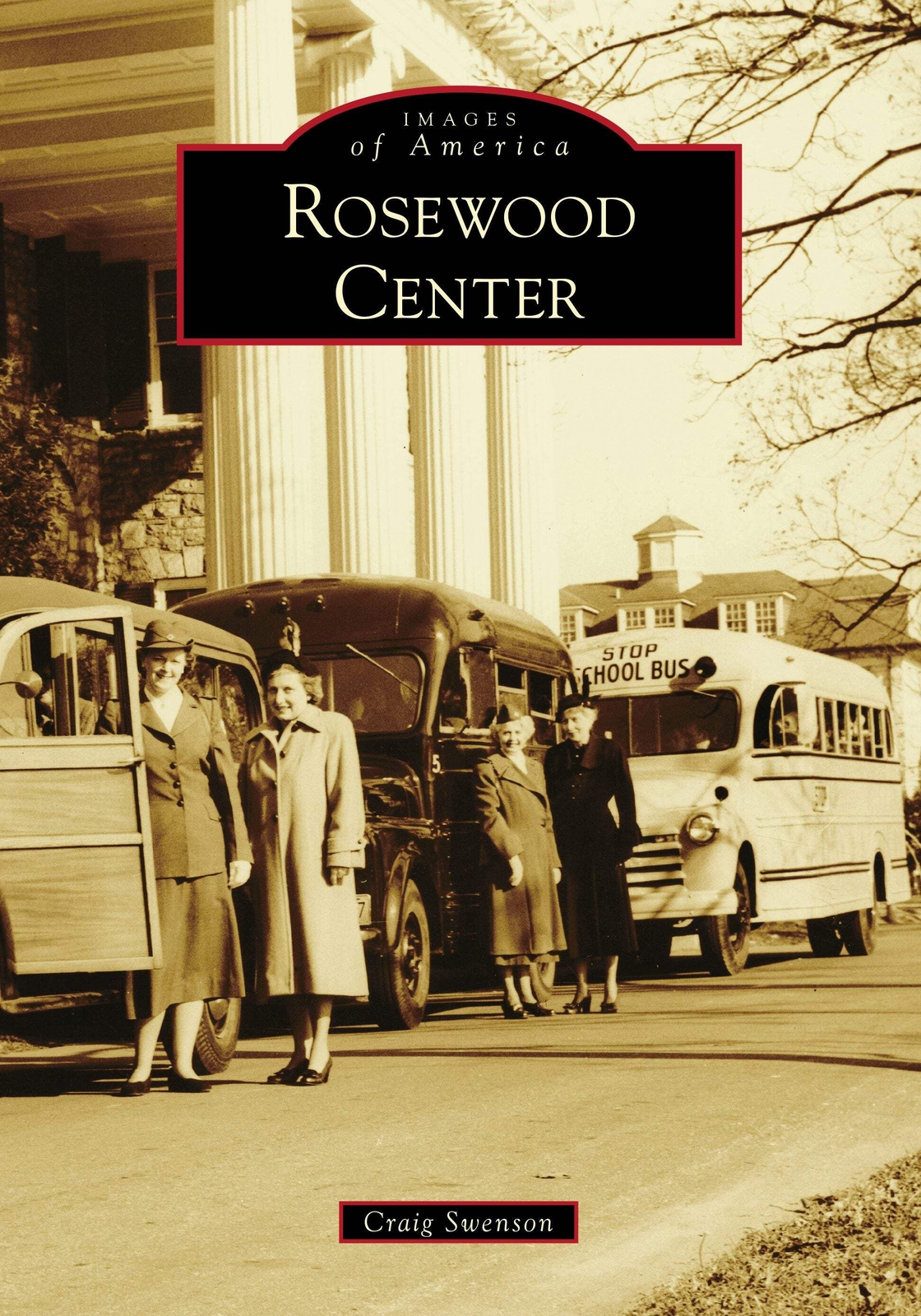 NEW Arcadia Publishing Rosewood Center, MD 9781467106504 Images of America Trade