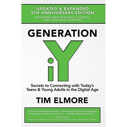 Generation iY: Secrets to Connecting With Today’s Teens & Young Adults in …