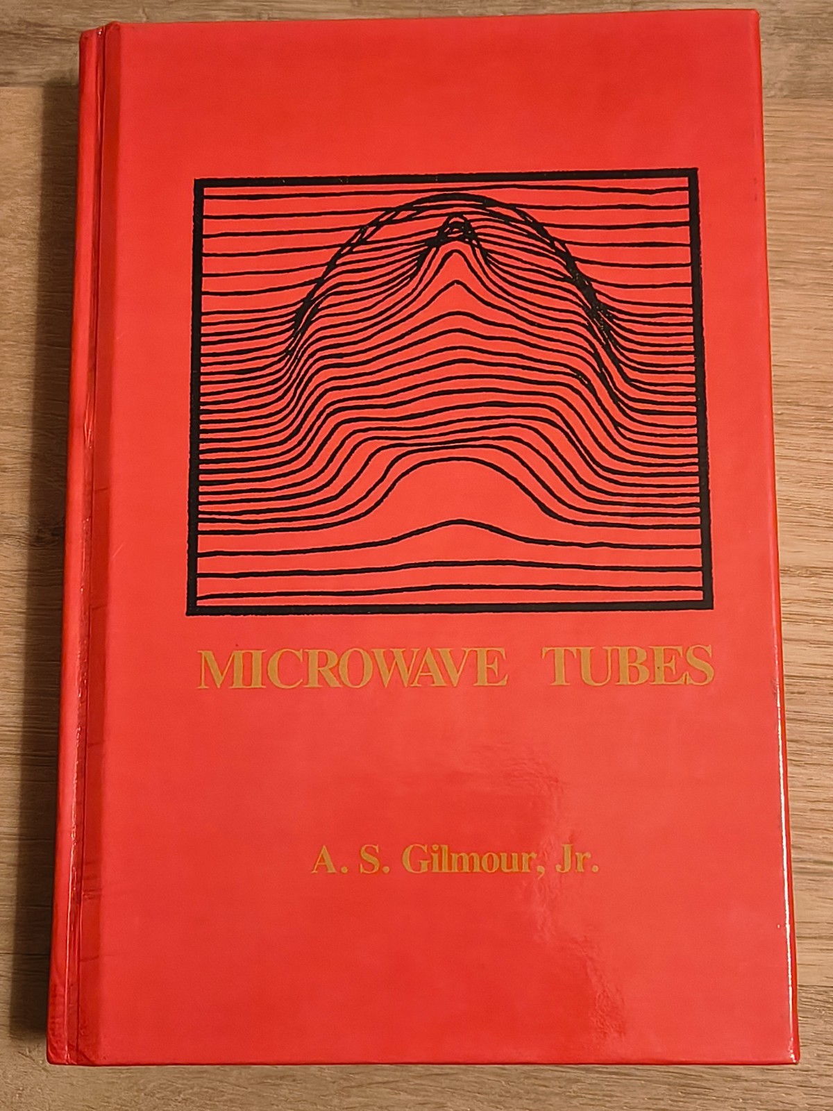 Microwave Tubes Alexander Gilmour 1986 Hardcover Engineering Very Good