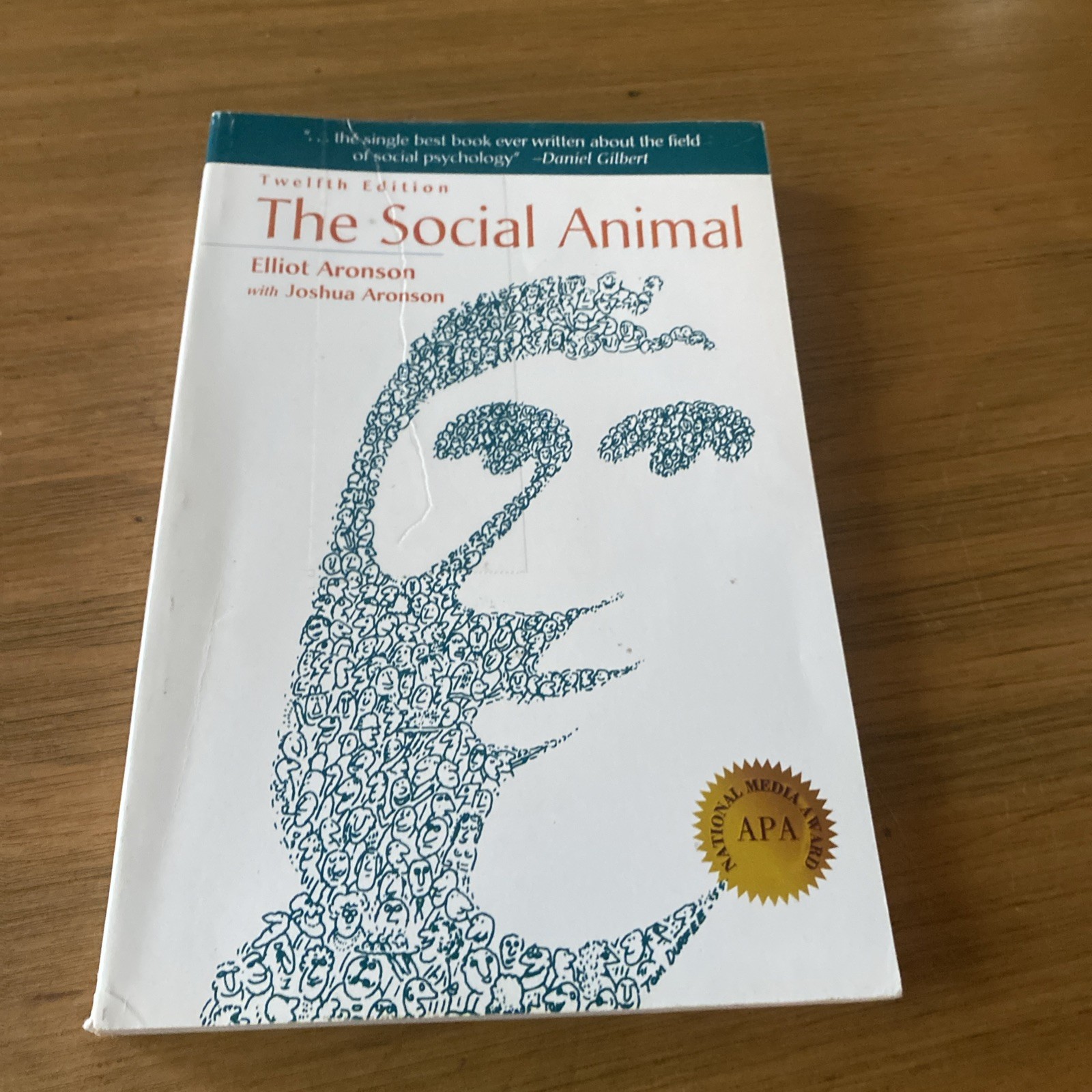 The Social Animal Twelfth Edition