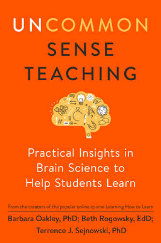 Uncommon Sense Teaching: Practical Insights in Brain Science to Help Stud – GOOD