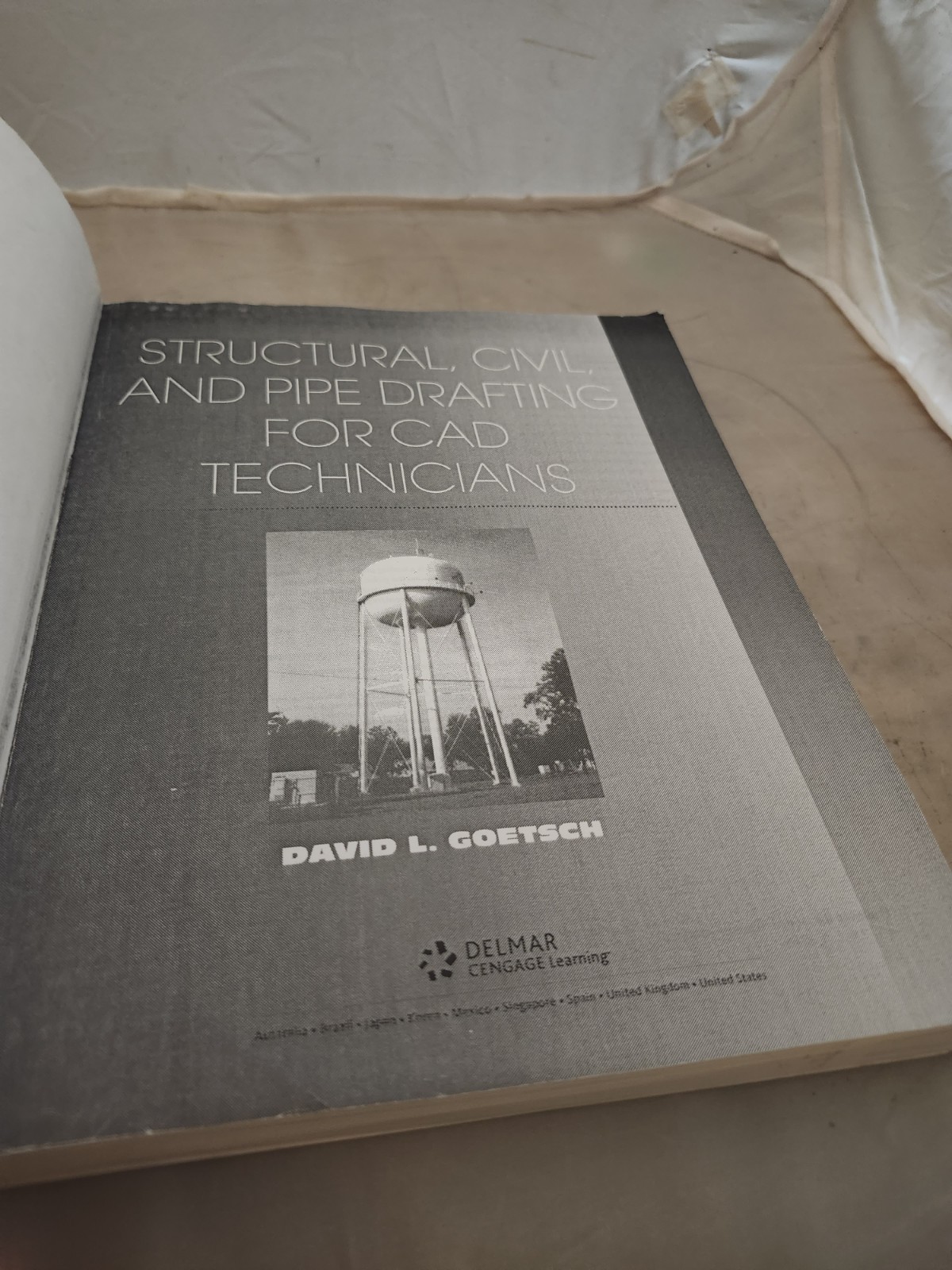 STRUCTURAL, CIVIL AND PIPE DRAFTING FOR CAD TECHNICIANS David L. Goetsch With CD