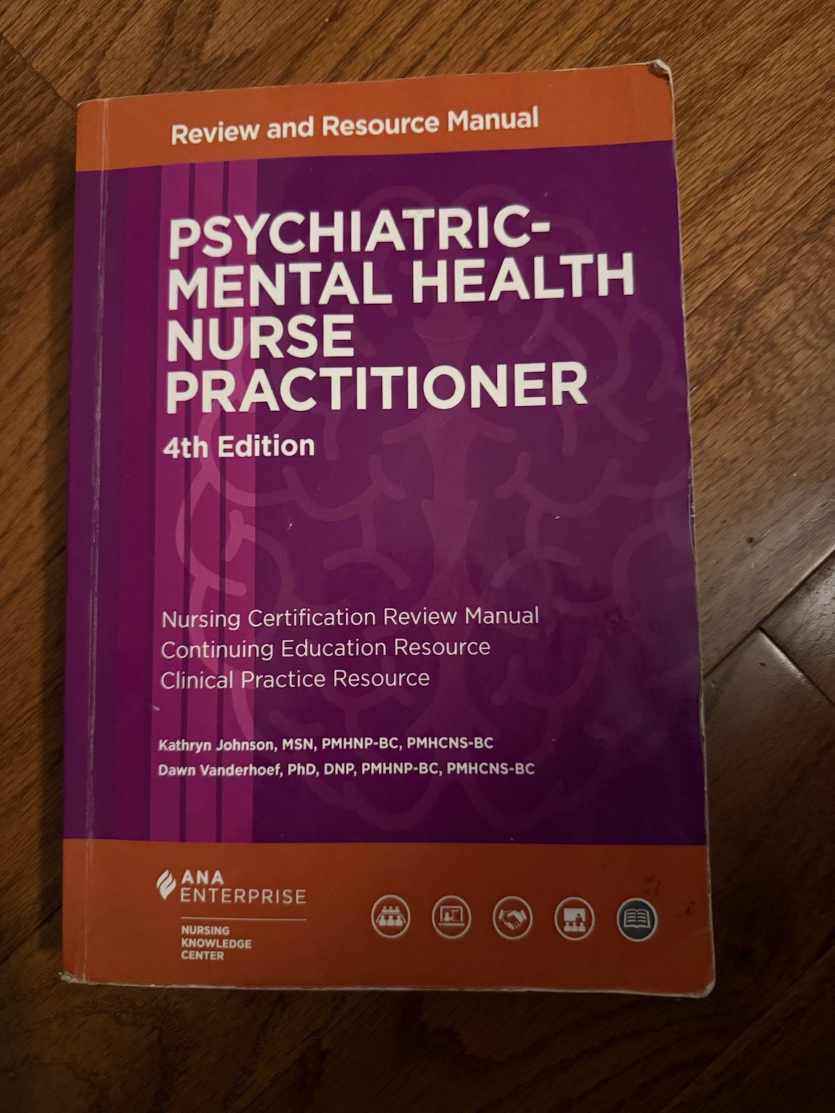 ANA Enterprise Psychiatric-Mental Health Nurse Practitioner Review 4th Edition