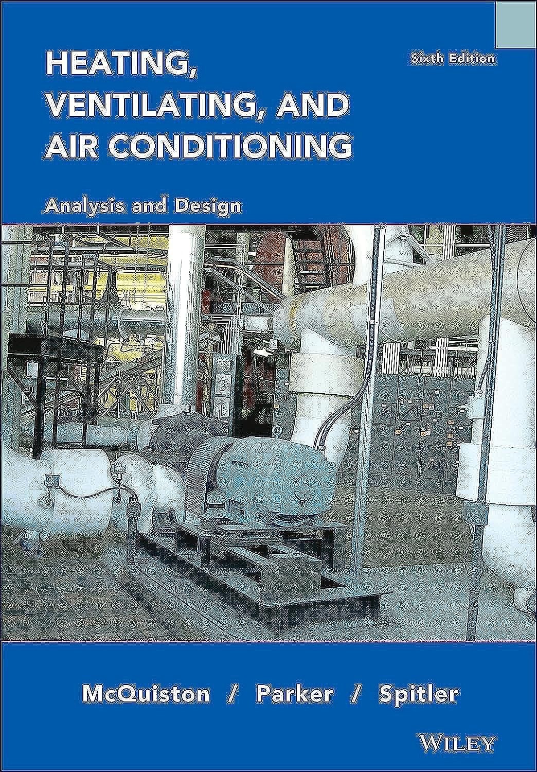 Heating, Ventilating and Air Conditioning: Analysis and Design – hardcover M…