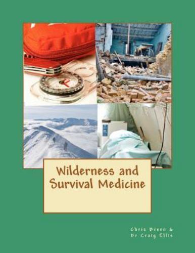Wilderness and Survival Medicine, Paperback by Breen, Chris; Ellis, Craig, M….