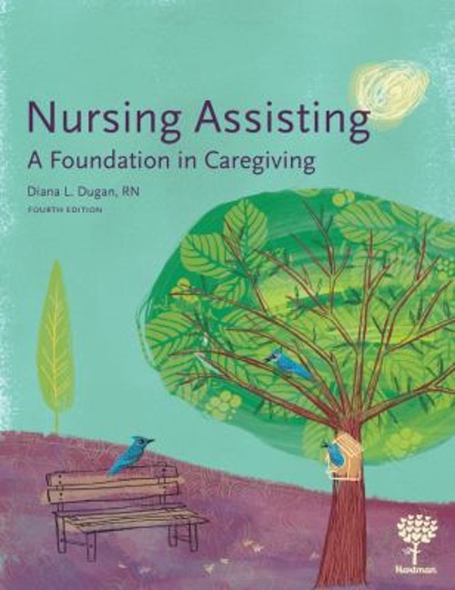 Nursing Assisting : A Foundation in Caregiving Hardcover Diana Du