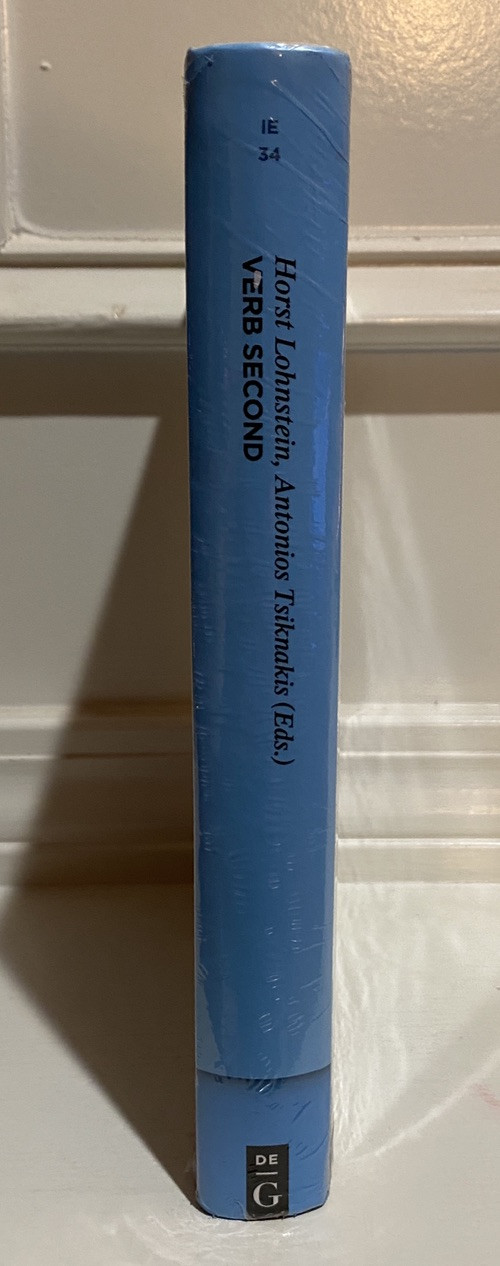 Interface Explorations [Ie] Ser.: Verb Second : Grammar Internal & Grammar Book