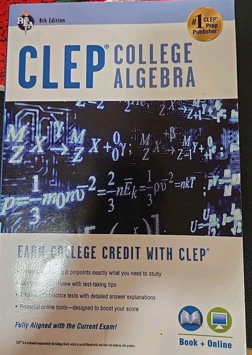 Clep Test Preparation Ser.: CLEP® College Algebra by Stu Schwartz ( Paperback)