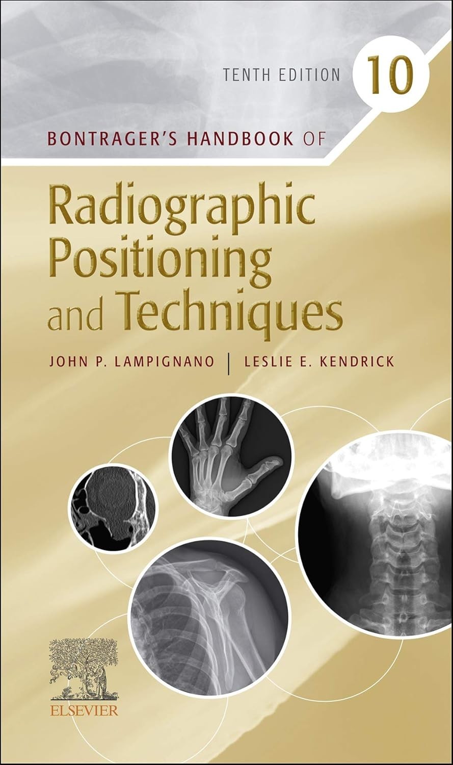 Bontrager’s Handbook of Radiographic Positioning and Techniques Spiral