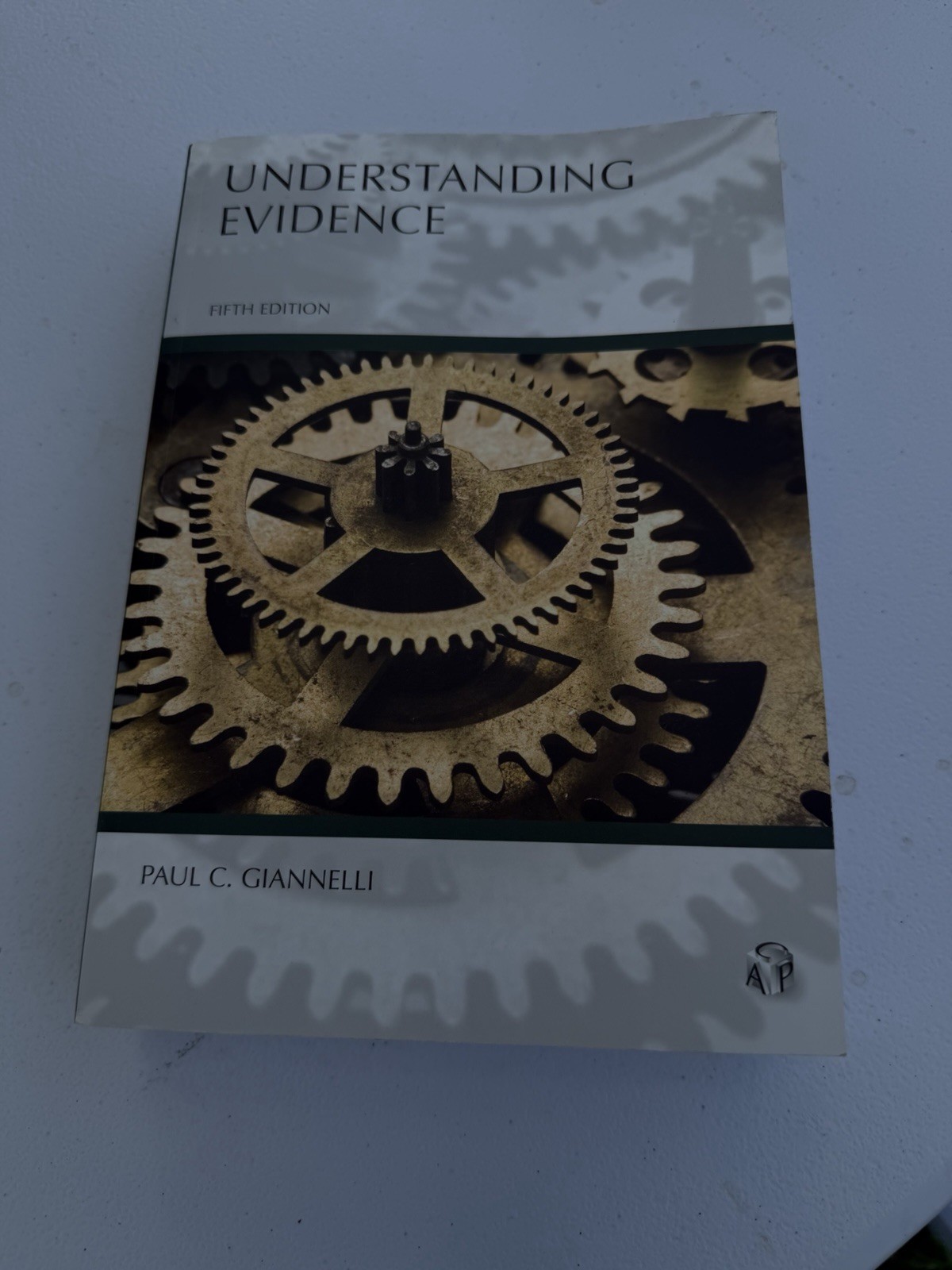 Carolina Academic Press Understanding Evidence 5th Ed Paul C. Giannelli Law