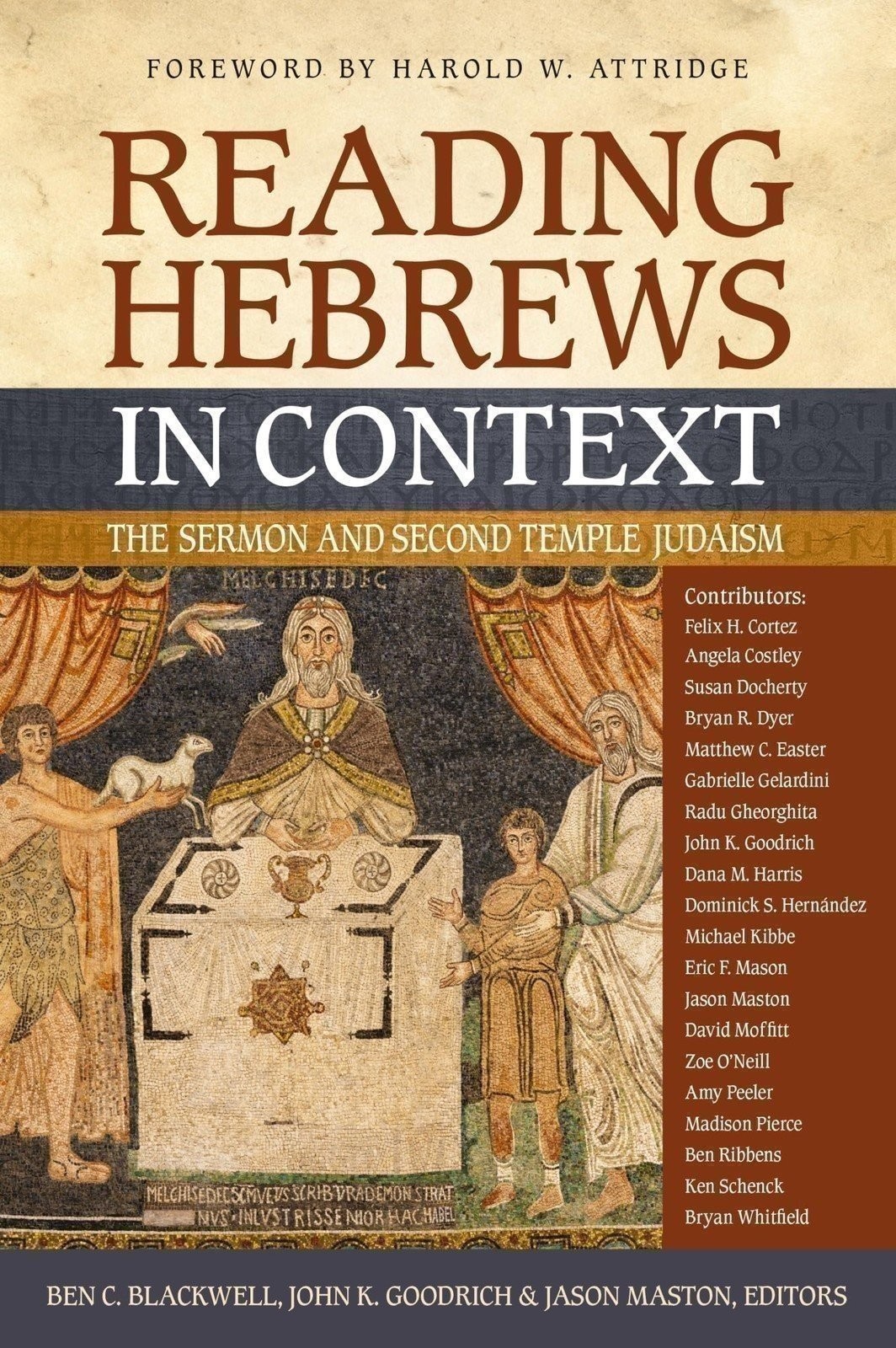 Reading Hebrews in Context: The Sermon and Second Temple Judaism