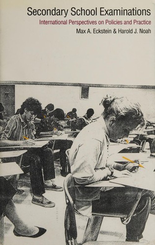 Secondary School Examinations : International Comparative Perspec