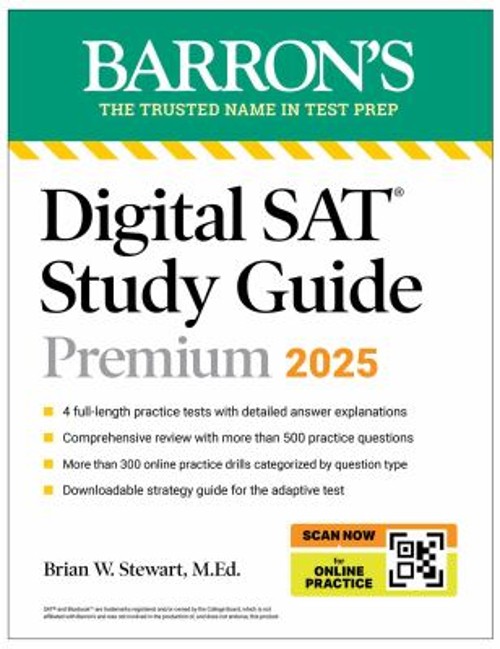 Digital SAT Study Guide Premium, 2025: 4 Practice Tests + Compreh