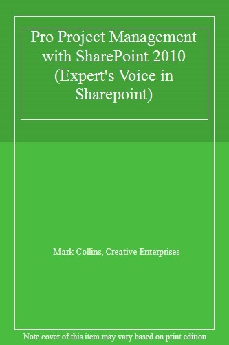 Pro Project Management with SharePoint 2010 (Expert’s Voice in S