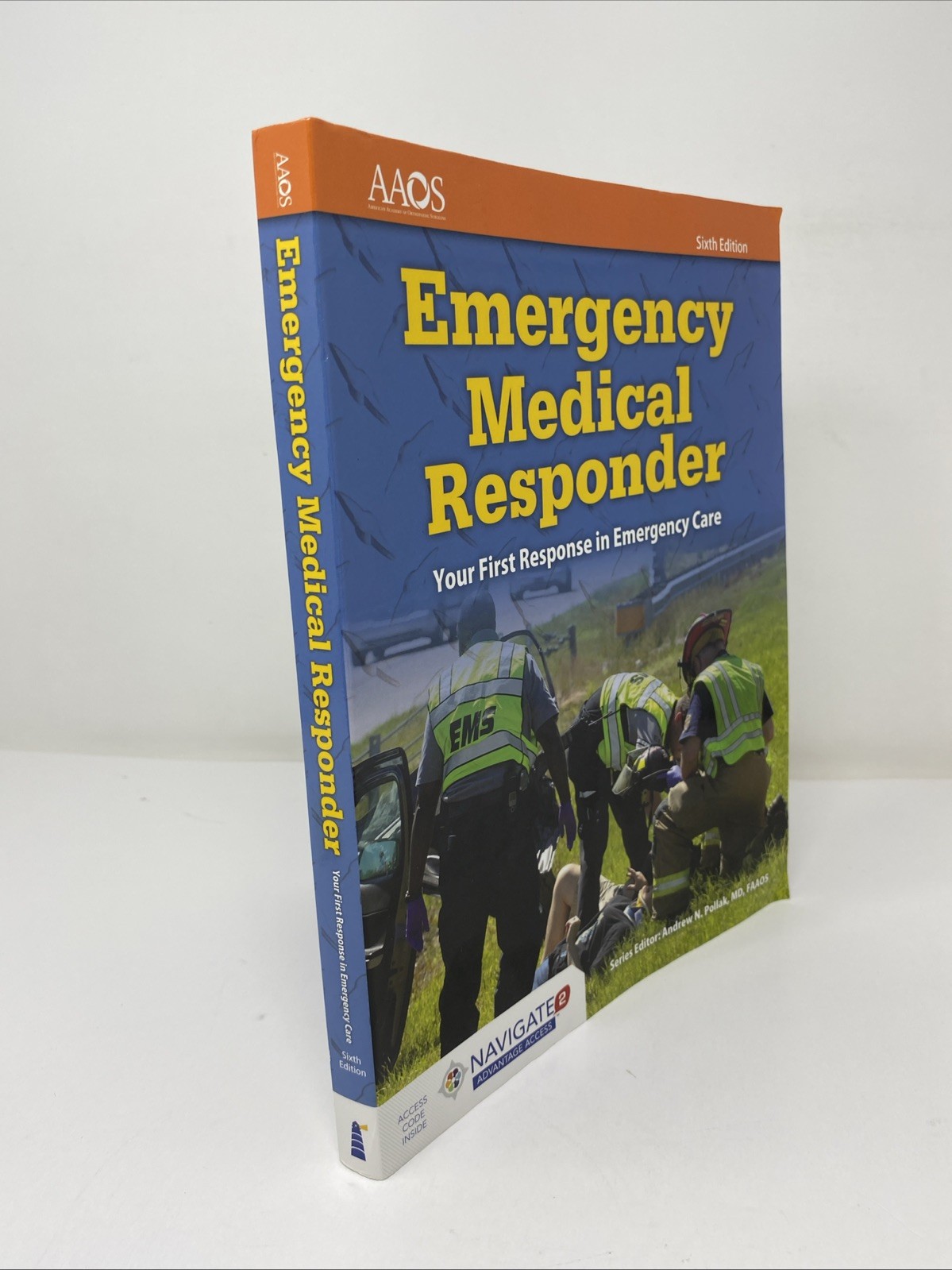 Emergency Medical Responder 6th Ed 2018 AAOS Andrew Pollak w/ Unused Access Code