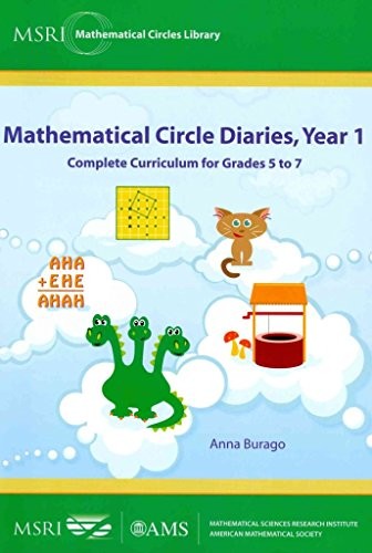 Mathematical Circle Diaries, Year 1: Complete Curriculum for G…