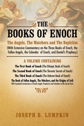 The Books of Enoch : Complete edition by Joseph Lumpkin (Paperback 2011)