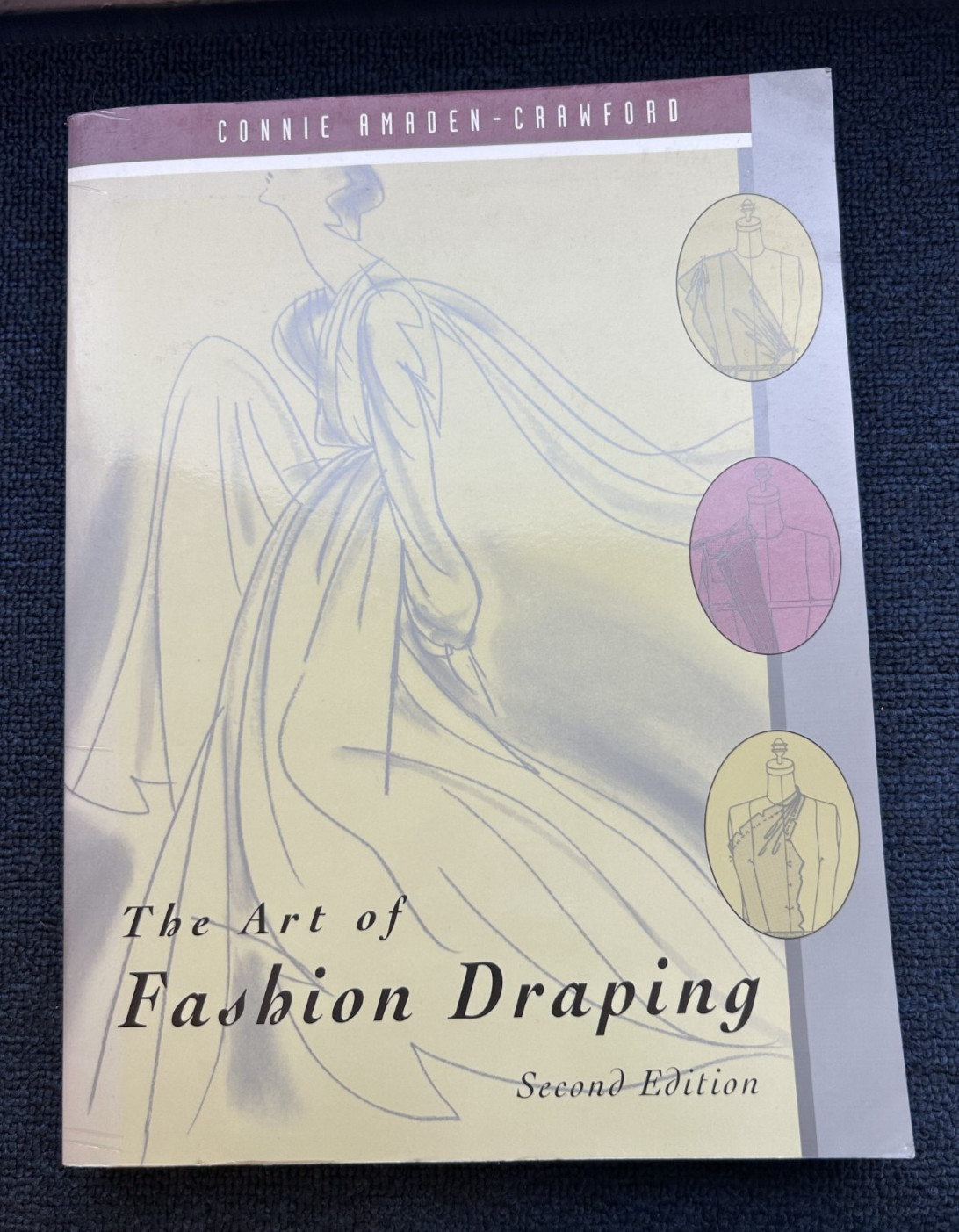 The Art of Fashion Draping, Connie Amaden Crawford 1998 Fairchild, FIDM