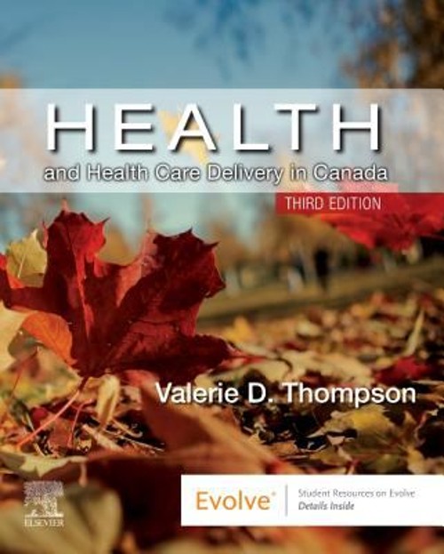 Health and Health Care Delivery in Canada Paperback Valerie D. Th