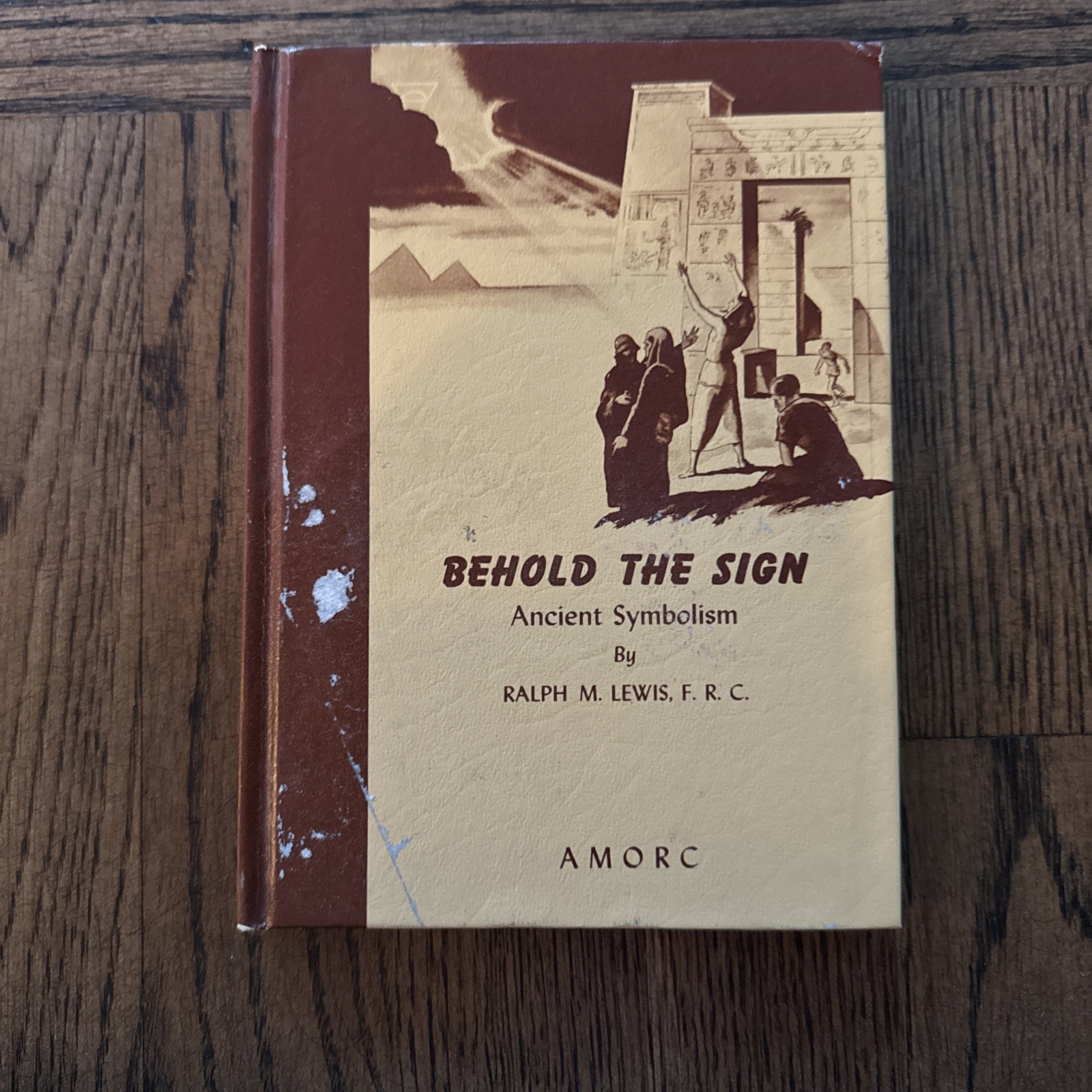 Behold the Sign: Ancient Symbolism Lewis Hardcover Symbolism 1973 Ed