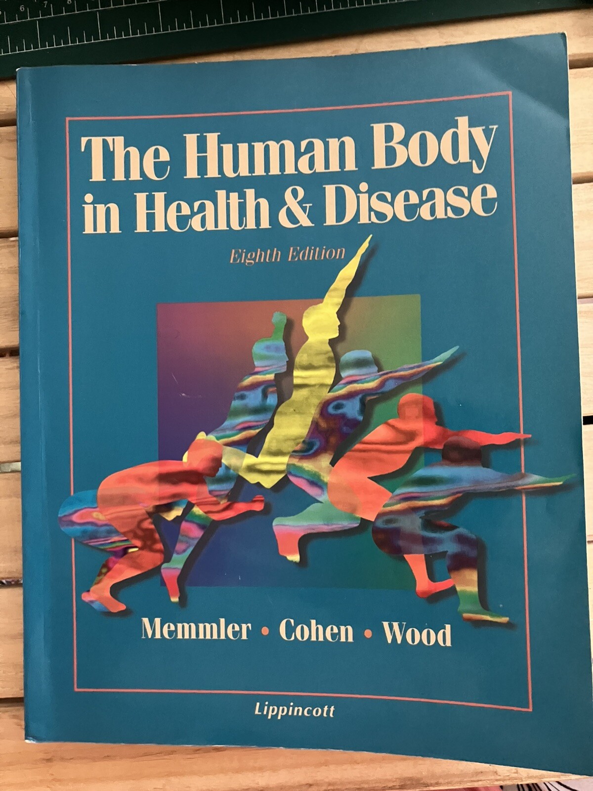 The Human Body In Health & Disease Textbook Book 454 Pages