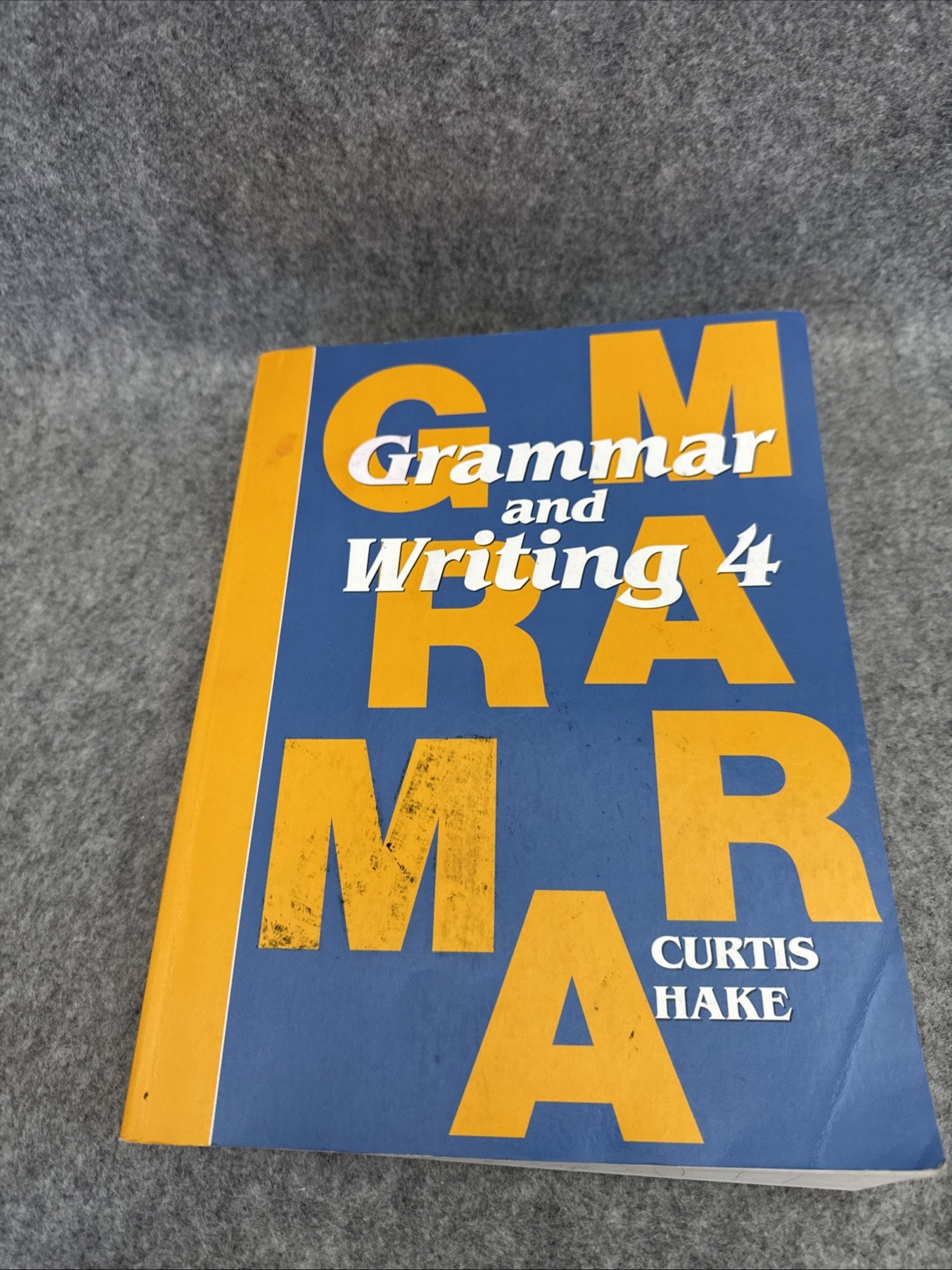 Grammar & Writing Ser.: Saxon Grammar & Writing Grade 4 Student Textbook by Text