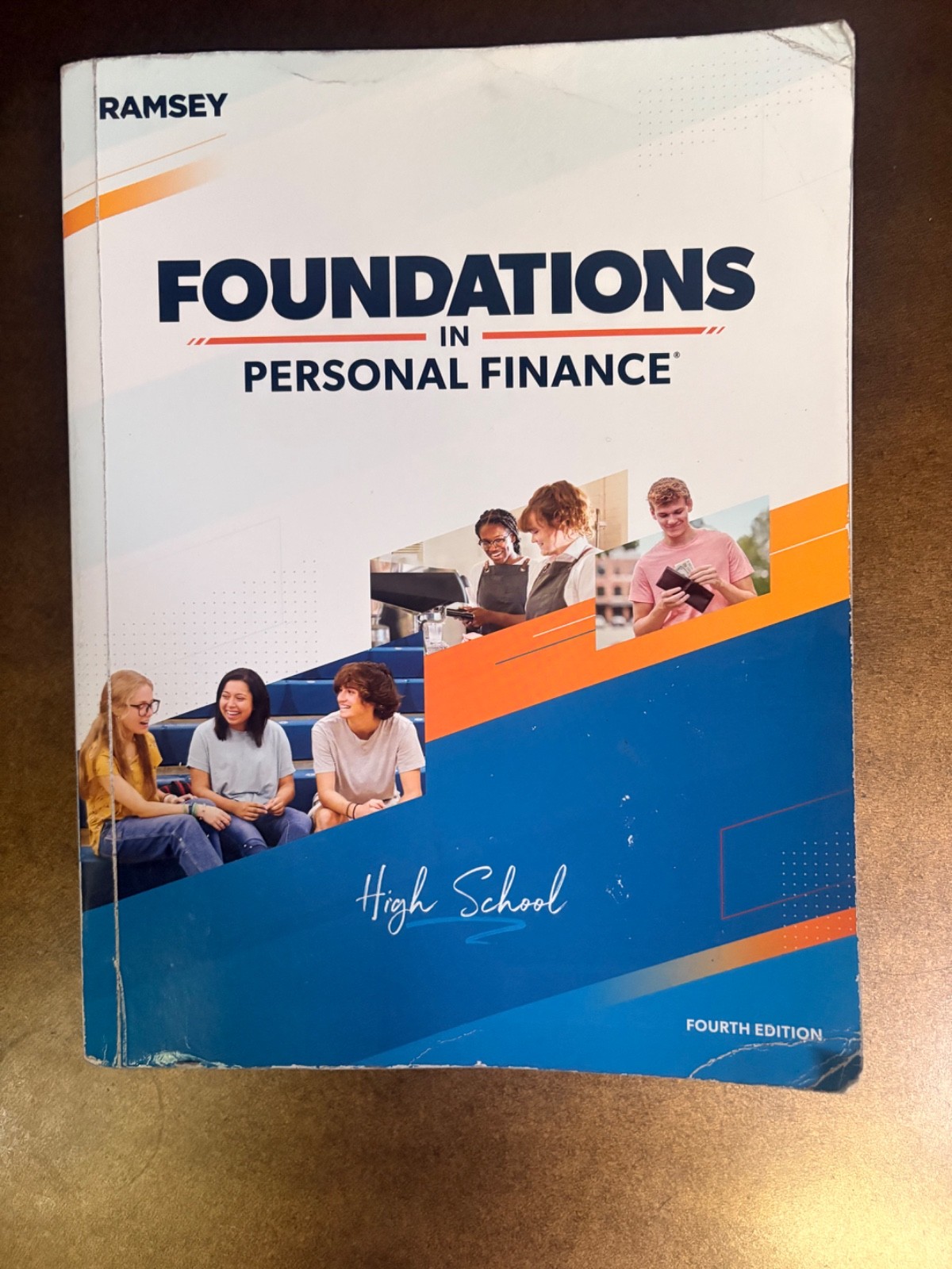 Ramsey Foundations in Personal Finance High School 4th Ed