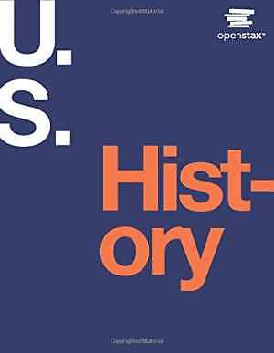 U.S. History by OpenStax (Official Print – Hardcover, by OpenStax – Good