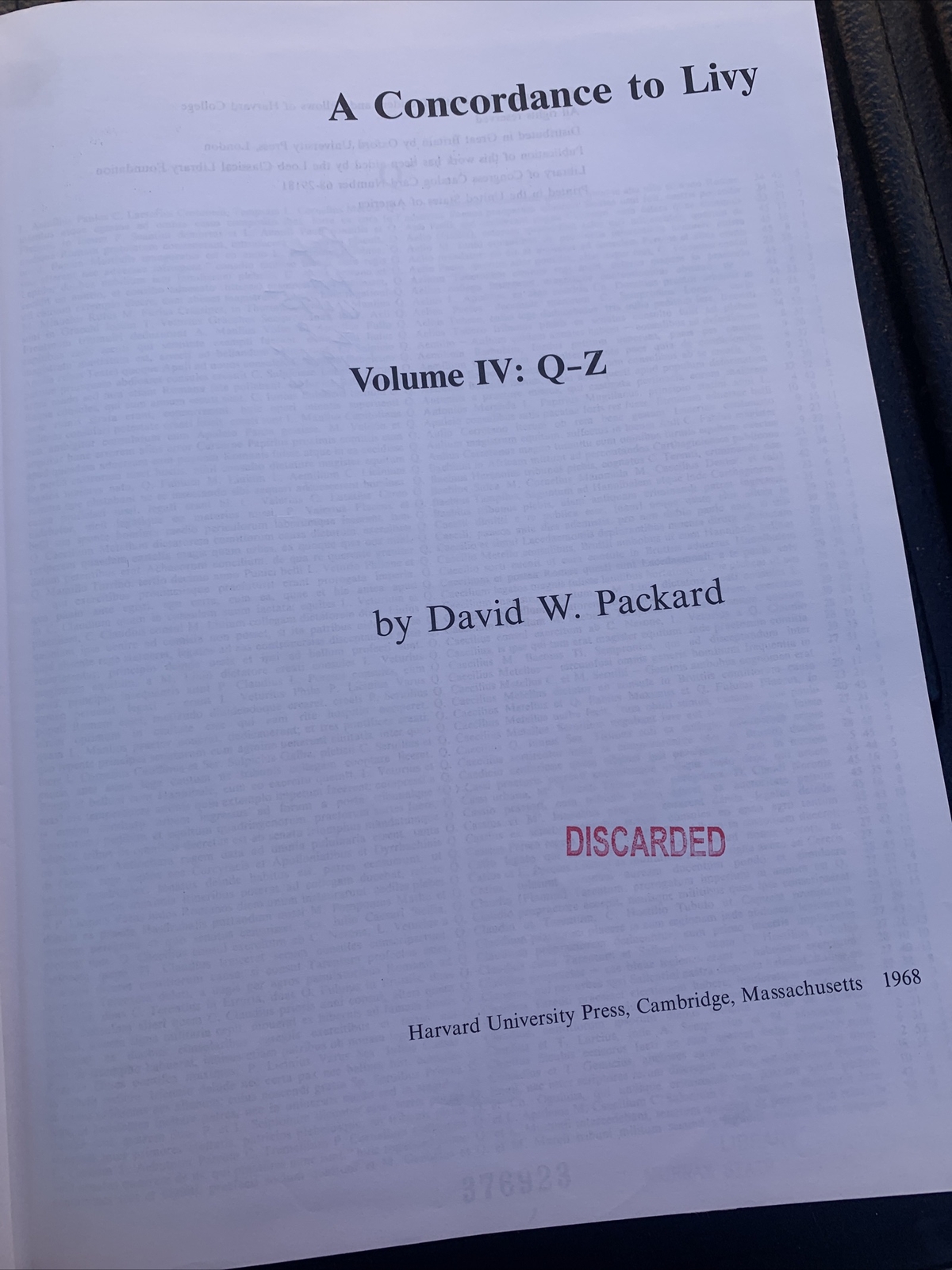 A Concordance to Livy. Volume IV Q-Z Davis W. Packard Harvard University Press