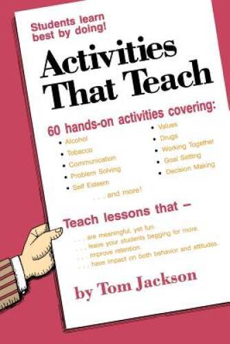Activities That Teach – Paperback By Jackson, Tom – VERY GOOD